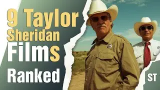 All 9 Taylor Sheridan Movies, Ranked by Box Office