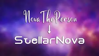 Nova (Text-ish) Update 5/15/2023 - From NovaThePerson to StellarNova