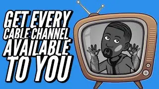 How To Get Every Premium Basic and Local Cable Channel Available To You