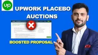 Did you know about Upwork's Secret Boosted Proposal Placebo Auctions?? Boosted Proposal khatam?