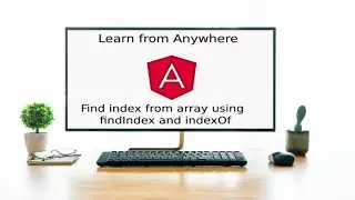 Find index from array using findIndex and indexOf method in Angular video tutorial