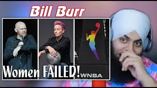 Bill Burr Women Failed the WNBA Reaction | Indian Reacts to Bill Burr