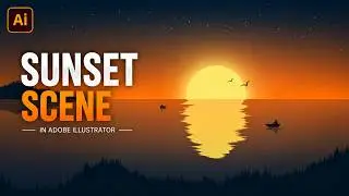 Sunset Scene Illustration in Adobe Illustrator | Beginner Level | हिंदी / اردو