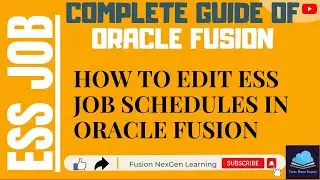 How to Edit /Change ESS Job schedules in Oracle Fusion after submission of ESS Job