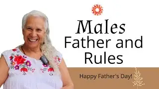 Male father and rules