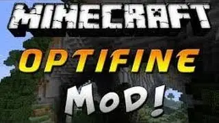 Обзор мода Optifine Обзор модов #1