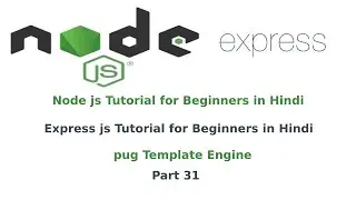 node js tutorial in hindi |  template engine in node js | express template engine |  Part 31