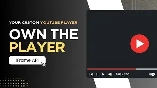Advanced YouTube Player Controls – Part 7: Speed, Fullscreen, Sync via IFrame API