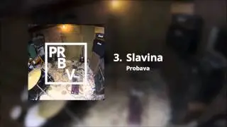 PAJPEROV SMIJEH - SLAVINA (DEMO EP "PROBAVA")