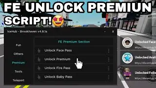[ OP ] Brookhaven Script Fe Get Premium V4.8 Unlock All Pass |Hydrogen,Fluxus,Delta,Arceus x Mobile