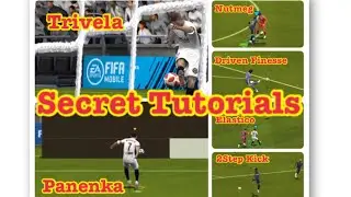 Secret Skill Moves Tutorials in Fifamobile22 ! Trivela , Panenka, Nutmeg, Elastico, Driven Finesse