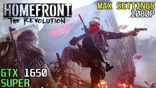 Homefront: The Revolution l GTX 1650 Super - Max Settings