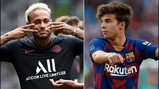 Barcelona News Round-Up ft Neymar Jr Transfer Latest & Riqui Puig