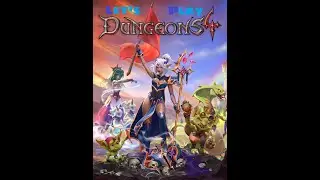Dungeons 4 pt.49 Finale