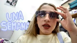 1 SEMANA EN LA VIDA DE UNA YOUTUBER