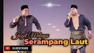Joget Melayu 2 Dimensi || Serampang Laut || 2P