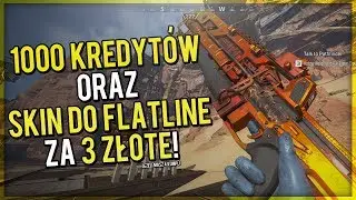 1000 KREDYTÓW oraz SKIN DO FLATLINE za 3 ZŁOTE! - Apex Legends PORADNIK!