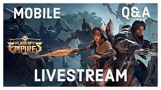 Land of Empires: Immortal | Livestream | Q&A