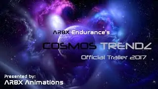 Cosmos Trendz | Trailer| ARBX Endurance| ARBX Animations