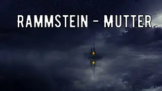 Текст,перевод песни Rammstein - Mutter