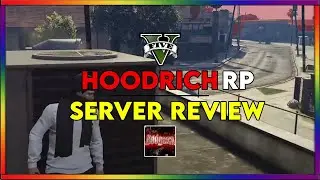 HoodRich RP Server Review (GTA V FIVEM)