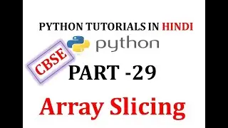 Array slicing in python in hindi | how to slice array in python | numpy array slicing
