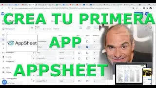 APPSHEET EXAMPLES Create your first APP for mobile or cell phone easily