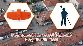 Fotogrametri ile Yersel Ölçümün Değerlendirilmesi