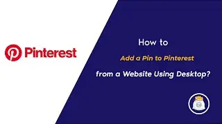 How to Add Pin to Pinterest from a Website using Desktop?