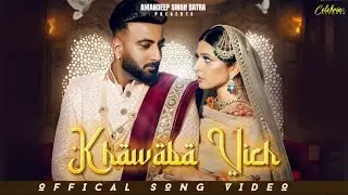 KHAWABA VICH (Official Video)- Manjit Singh|Shehbaz Badesha|New Punjabi Songs 2024|Latest Songs 2024