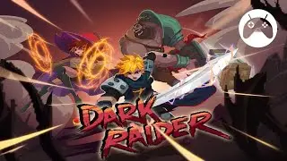 Dark Raider Gameplay Android / iOS - Global Release
