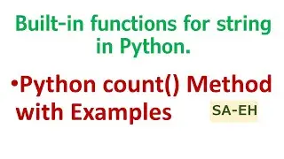 Python count() | String count() in Python | Built-in functions for string in Python | CBSE | count()