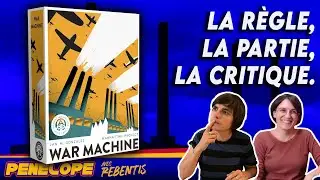 [ WAR MACHINE ]  -  La règle, la partie, notre avis !