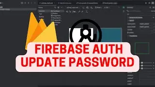 Android Firebase Course #8 : Firebase User Re-Authentication and Password Update.