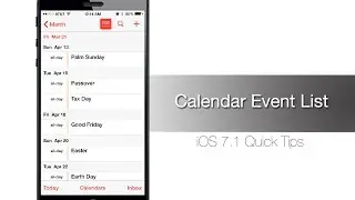 How to access the event list view in Calendar app on iOS 7.1 - iPhone Hacks