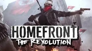 Все не так с Homefront: Революция