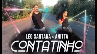 Contatinho - Leo Santana feat Anitta ( Coreografia)