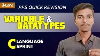 Variables and Datatypes in C Language | PPS Telugu | Telugu Programming | Level up with Ajay