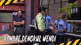 Kesal, Kondre Dengkul Wendi! | MOMEN KOCAK LAPOR PAK!