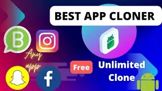 Best App Cloner For Android 2023 | Unlimited app clone App For Free - App Cloner Kaise Use Kare