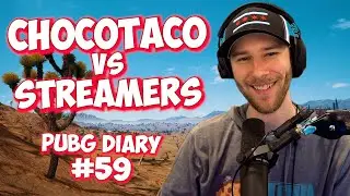 ChocoTaco vs Streamers | Streamer Vs Streamer | PUBG DIARY #59