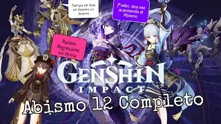 He vuelto al Espiral del Abismo!. Abismo 12 completo