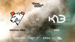 Virtus.pro vs K23 - EPIC CIS League Spring 2021 - map1 - de_mirage [Mintgod & Anishared]