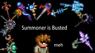 [Outdated] Terraria Summoner is Bad