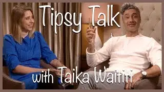 Tipsy Talk with Taika Waititi