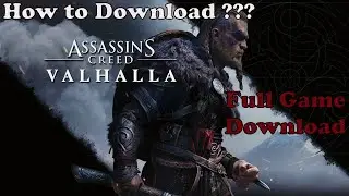 How to Download Assassins Creed Valhalla Full Game