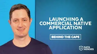Behind The Cape: Launching A Commercial Snowflake Native App On Snowflake