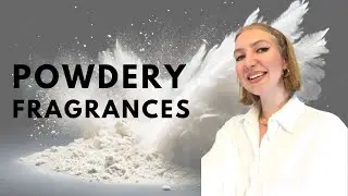 POWDERY FRAGRANCES | MissPotocky