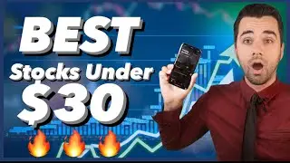 CHEAP STOCKS TO BUY NOW UNDER $30!! 🔥🔥