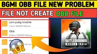 How to Fix Obb Folder Not Creating Problem BATTLEGROUNDS MOBILE INDIA | BGMI Obb File Problem Solved